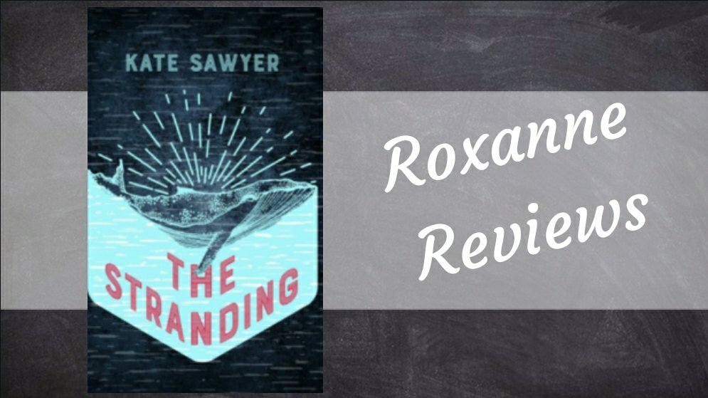 Book Review; The Stranding- Kate Sawyer