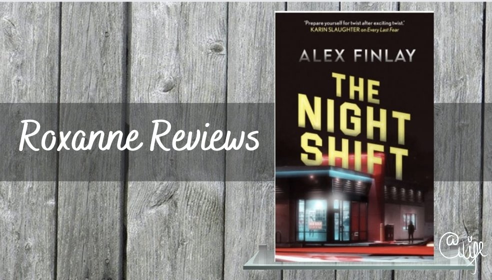 Book Review; The Night Shift- Alex Finlay