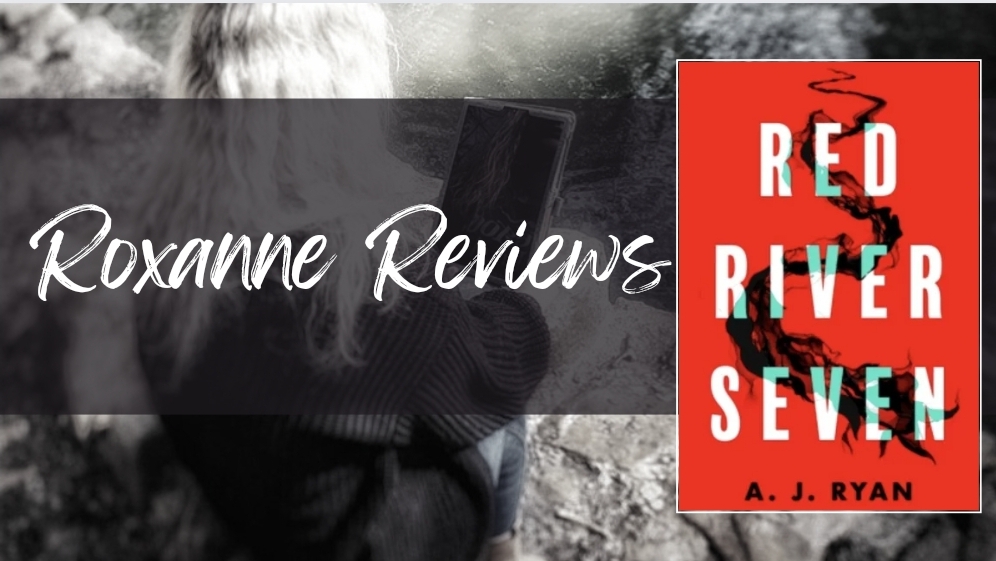 Book Review; Red River Seven- A J Ryan